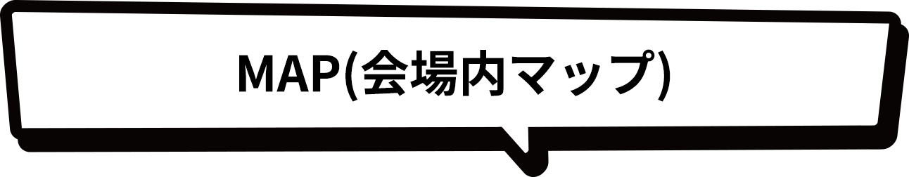 MAP 会場マップ